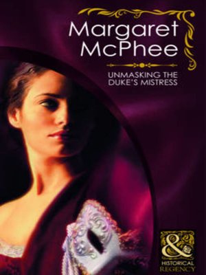 cover image of Unmasking the duke's mistress